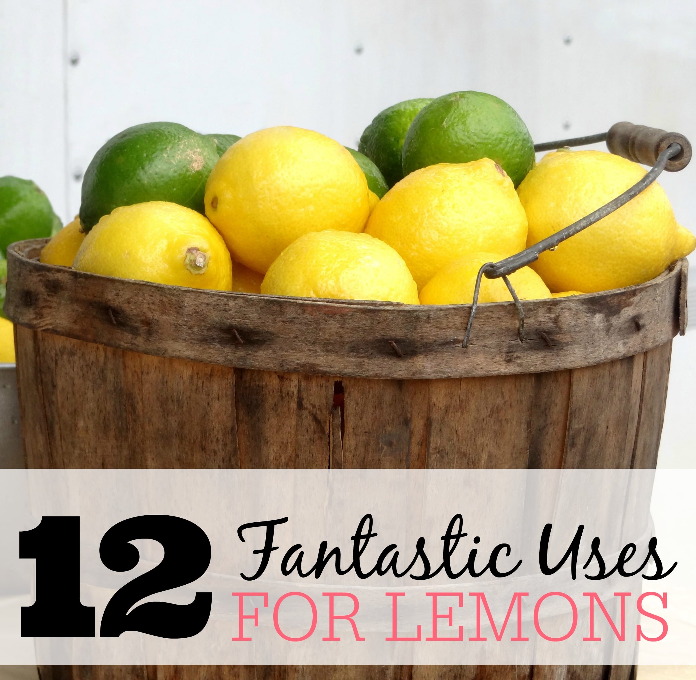 12 fantastic uses for lemons