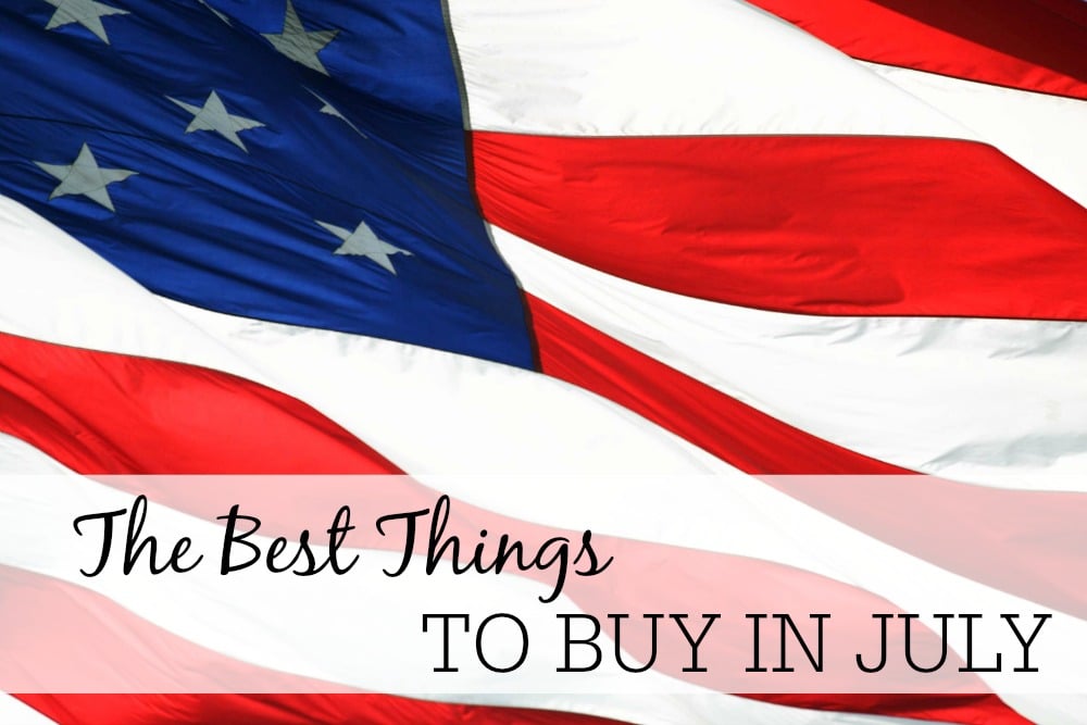 best things to buy in july