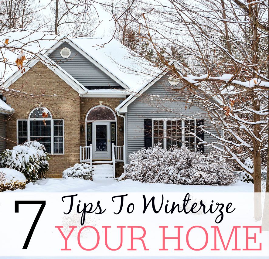 7 tips to winterize your home