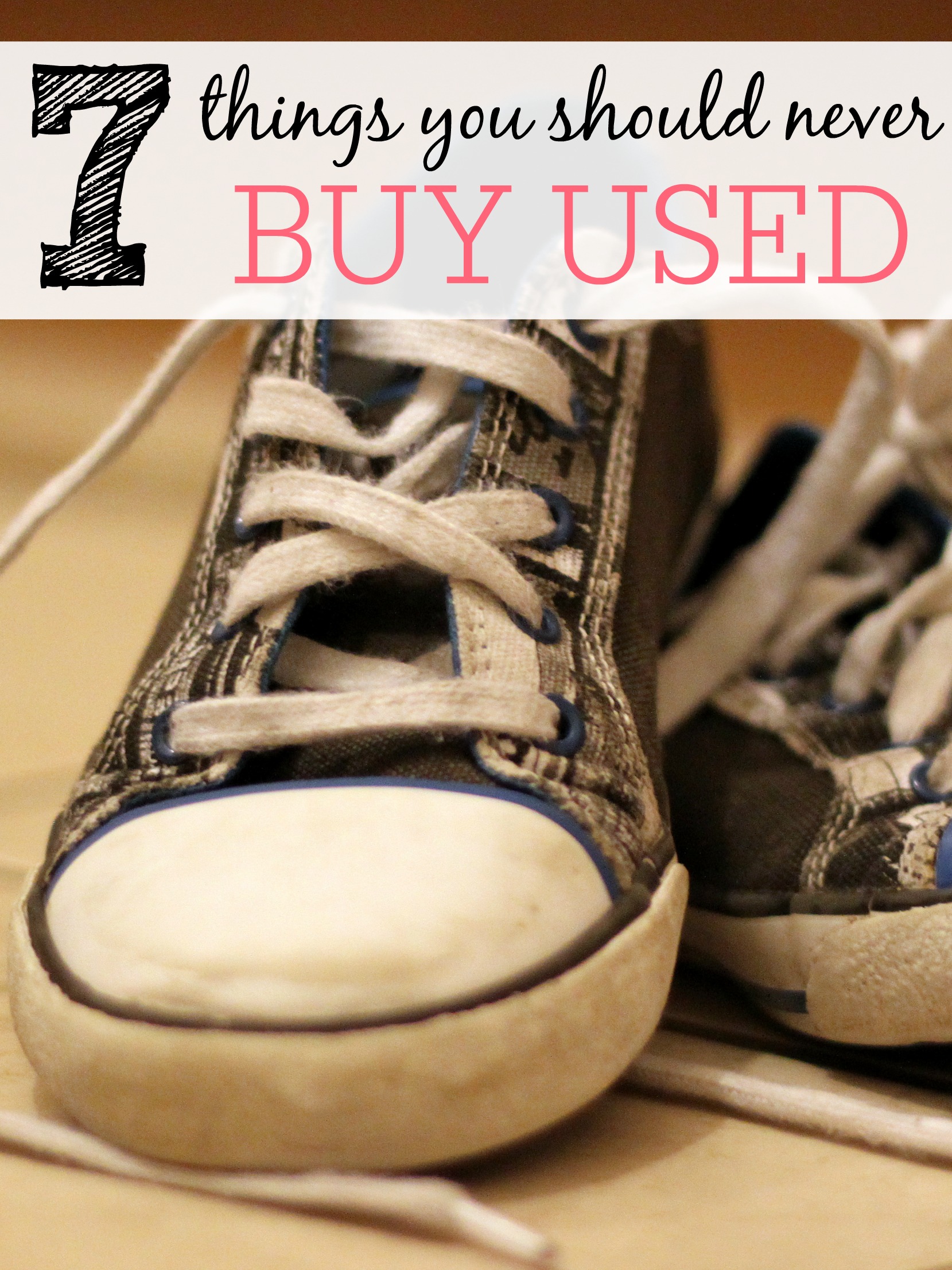 things you should never buy used