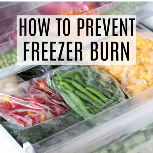 Tips To Reduce Freezer Burn - Frugally Blonde