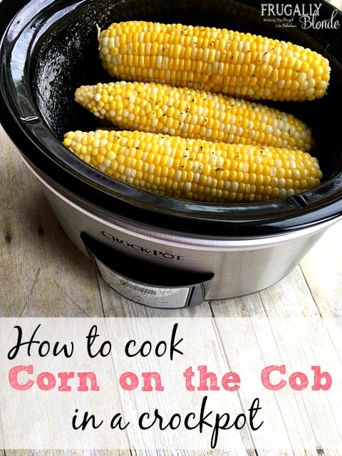 Corn On the Cob in a Crock pot