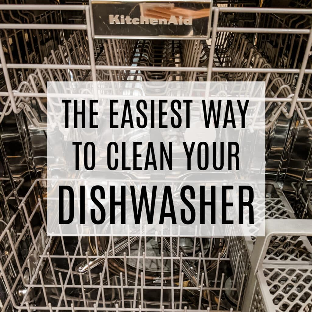 the easiest way to clean the dishwasher