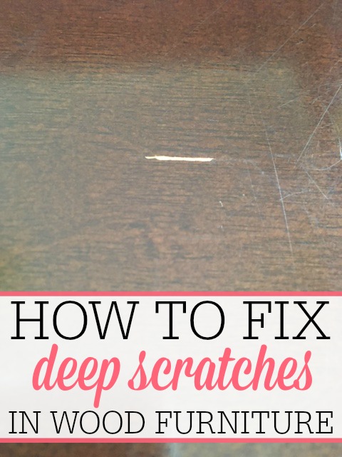 How To Fix Deep Scratches in Wood
