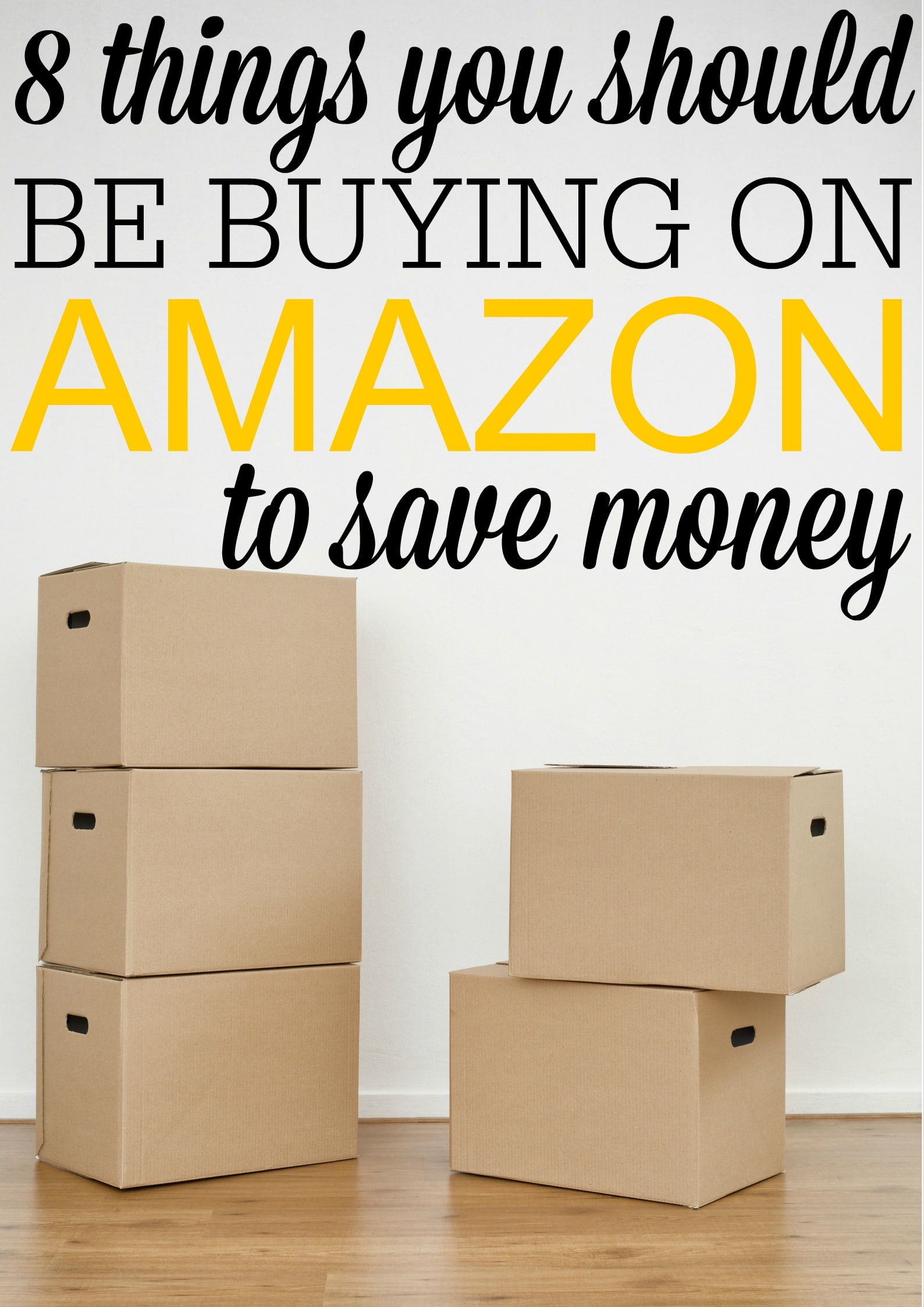8 things you should be buying on Amazon to Save