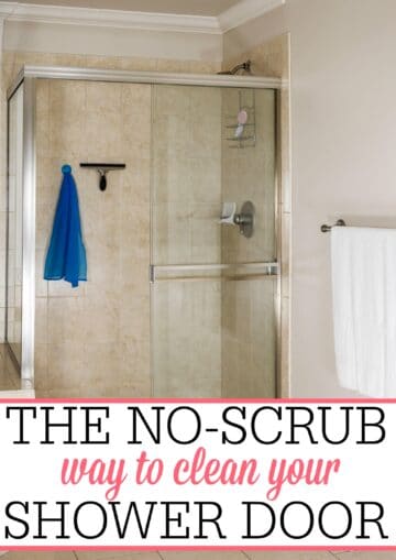 The No Scrub Way To Clean Your Shower Door - Frugally Blonde