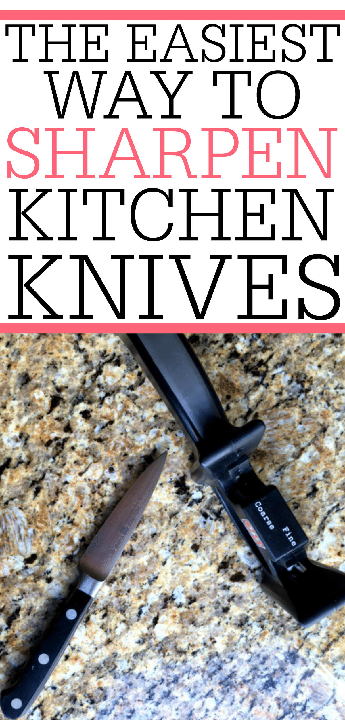 The Easiest Way To Sharpen Kitchen Knives Frugally Blonde   The Easiest Way To Sharpen Kitchen Knives 