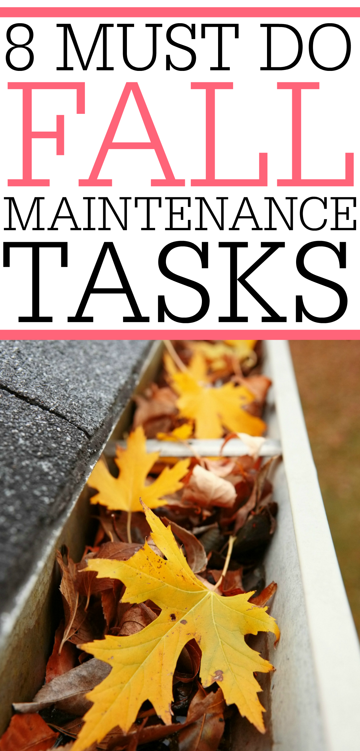 Must do fall maintenance tasks