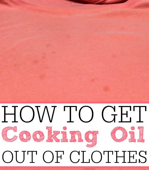 how to get cooking oil out of clothes