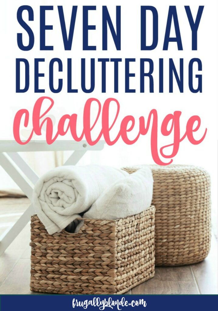7 day decluttering challenge