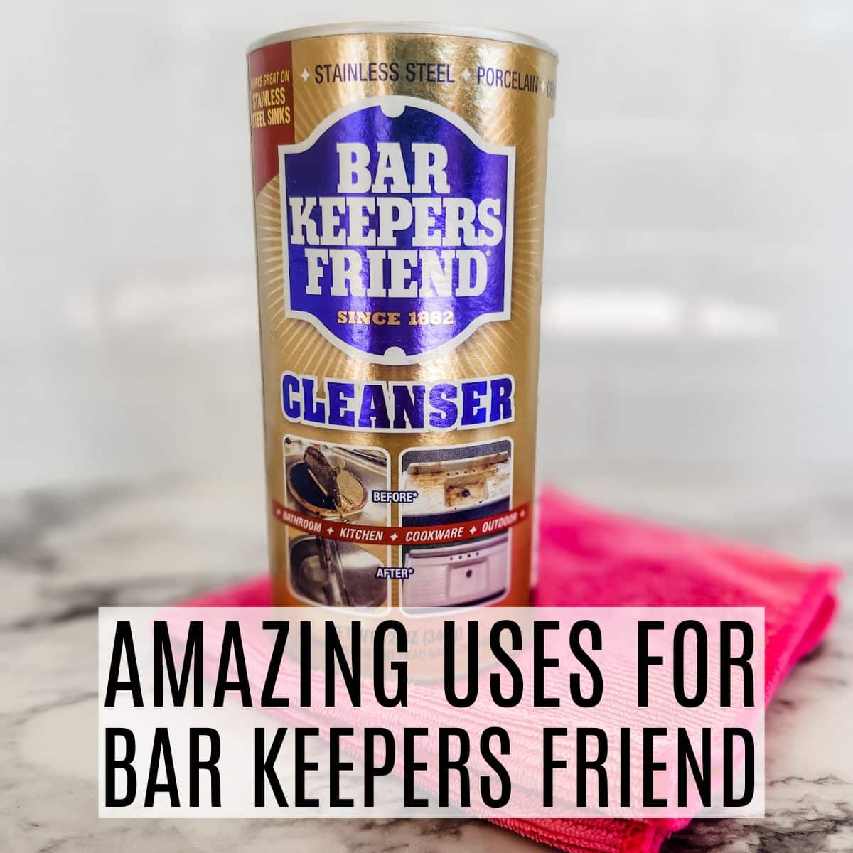 Bar keepers friend sitting on a pink microfiber with text overlay.