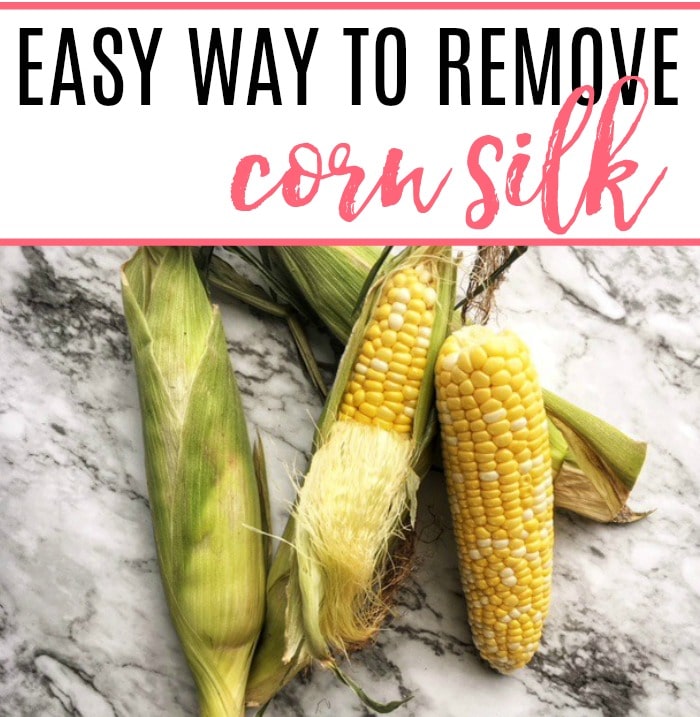 easy way to remove corn silk
