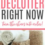things to declutter right now