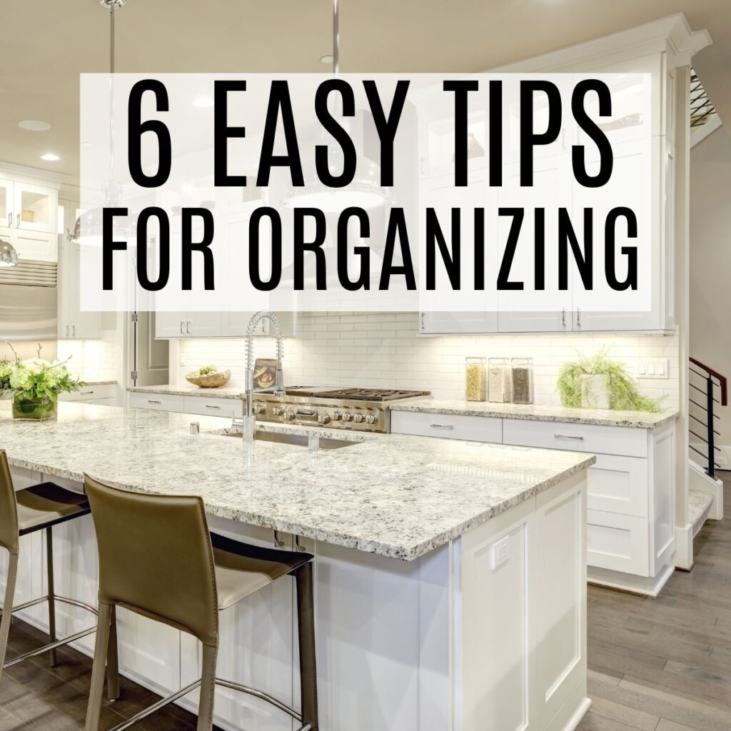 easy tips for organizing your home