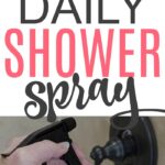 daily shower spray