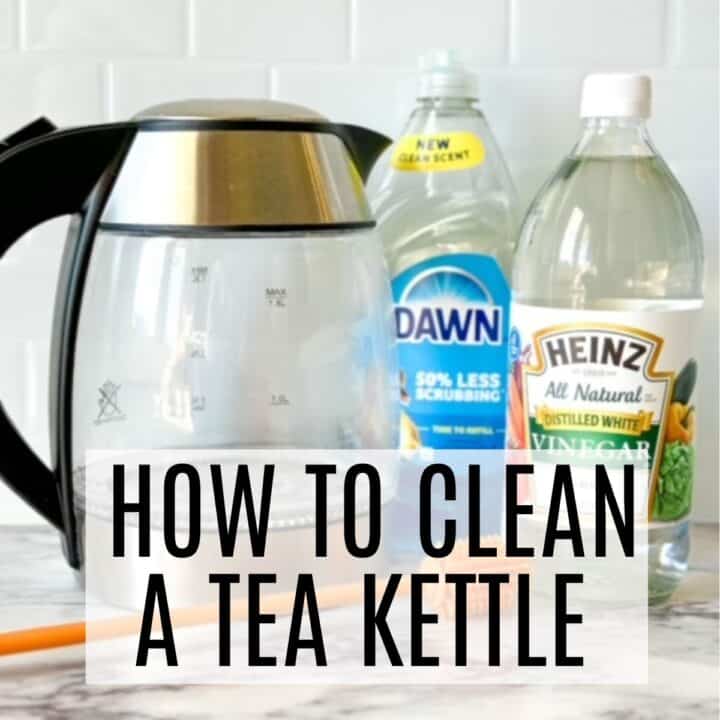 How To Clean A Tea Kettle - Frugally Blonde