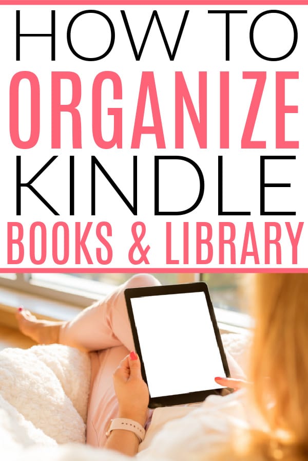 how to organize kindle books